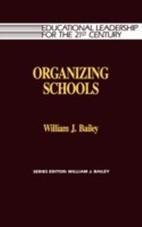 Enlarge image Cover: Organizing Schools - R & L Education