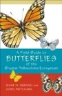 Cover: A Field Guide to Butterflies of the Greater Yellowstone Ecosystem - Roberts Rinehart