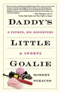 Cover: Daddy's Little Goalie - Andrews McMeel Publishing