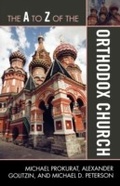 Cover: The A to Z of the Orthodox Church - Scarecrow Press