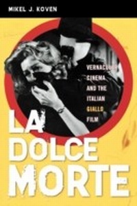 Abbildung von: La Dolce Morte - Bloomsbury eBooks US