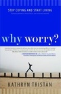Cover: Why Worry? - Atria Books/Beyond Words