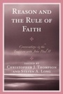 Cover: Reason and the Rule of Faith - University Press of America