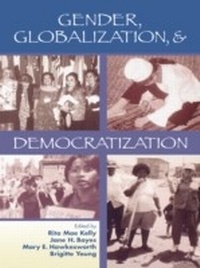 Enlarge image Cover: Gender, Globalization, & Democratization - Rowman & Littlefield Publishers