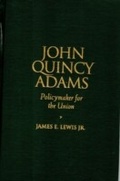 Cover: John Quincy Adams - Rowman & Littlefield Publishers