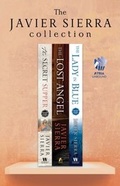 Cover: The Javier Sierra Collection - Atria Books