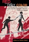 Cover: Red Is Not the Only Color - Rowman & Littlefield Publishers