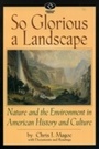 Cover: So Glorious a Landscape - Rowman & Littlefield Publishers