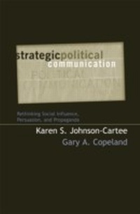 Enlarge image Cover: Strategic Political Communication - Rowman & Littlefield Publishers