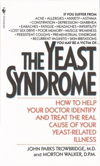 Abbildung von: The Yeast Syndrome - Bantam Books