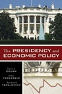 Cover: The Presidency and Economic Policy - Rowman & Littlefield Publishers