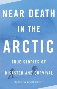 Abbildung von: Near Death in the Arctic - Vintage