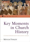 Cover: Key Moments in Church History - Sheed & Ward