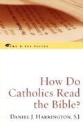 Cover: How Do Catholics Read the Bible? - Sheed & Ward