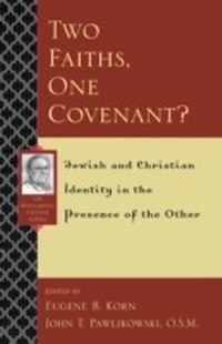 Enlarge image Cover: Two Faiths, One Covenant? - Sheed & Ward