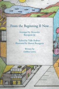 Abbildung von: ..From the Beginning Ll Now... - AuthorHouse