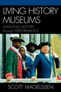 Cover: Living History Museums - Scarecrow Press