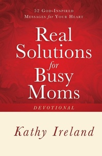 Enlarge image Cover: Real Solutions for Busy Moms Devotional - Howard Books