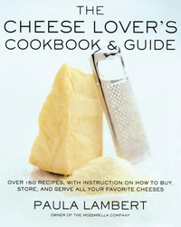 Enlarge image Cover: The Cheese Lover's Cookbook and Guide - Simon & Schuster
