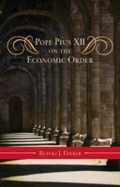 Cover: Pope Pius XII on the Economic Order - Scarecrow Press