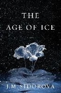 Cover: The Age of Ice - Simon & Schuster Children's Publishing