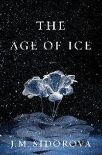 Enlarge image Cover: The Age of Ice - Simon & Schuster Children's Publishing