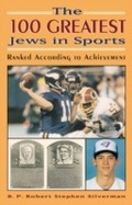Cover: The 100 Greatest Jews in Sports - Scarecrow Press