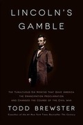 Cover: Lincoln's Gamble - Scribner Book Company