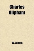 Cover: Charles Oliphant - Rarebooksclub.com