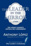 Cover: The Leader In The Mirror - AuthorHouse