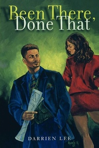 Enlarge image Cover: Been There, Done That - Strebor Books