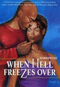 Cover: When Hell Freezes Over - Strebor Books