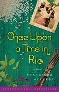 Cover: Once Upon a Time in Rio: A Novel - Simon & Schuster Children's Publishing