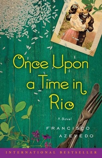 Abbildung von: Once Upon a Time in Rio: A Novel - Simon & Schuster Children's Publishing