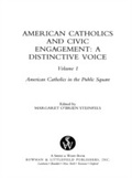 Cover: American Catholics and Civic Engagement - Scarecrow Press