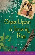 Cover: Once Upon a Time in Rio - Atria Books