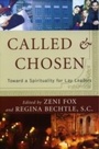 Cover: Called and Chosen - Sheed & Ward,U.S.