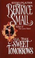 Cover: All the Sweet Tomorrows - Ballantine Books