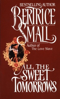 Enlarge image Cover: All the Sweet Tomorrows - Ballantine Books