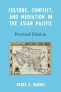Cover: Culture, Conflict, and Mediation in the Asian Pacific - University Press of America