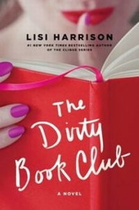 Enlarge image Cover: The Dirty Book Club - Gallery Books