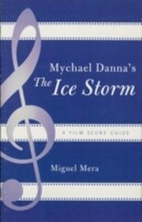 Abbildung von: Mychael Danna's The Ice Storm - Bloomsbury eBooks US