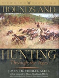 Cover: Hounds and Hunting Through the Ages - Derrydale Press