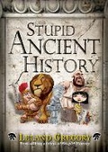 Cover: Stupid Ancient History: Volume 14 - Andrews McMeel Publishing
