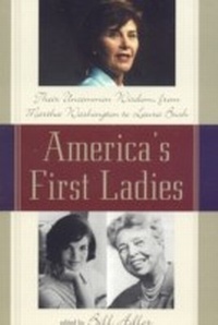 Enlarge image Cover: America's First Ladies - Taylor Trade Publishing