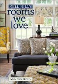 Abbildung von: Nell Hill's Rooms We Love - Andrews McMeel Publishing