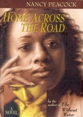 Cover: Home Across the Road - Taylor Trade Publishing