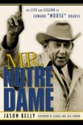 Cover: Mr. Notre Dame - Taylor Trade Publishing