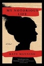 Cover: My Notorious Life - Scribner Book Company