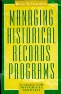 Cover: Managing Historical Records Programs - Rowman & Littlefield